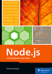 Node.js: The Comprehensive Guide